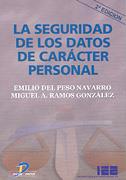 SEGURIDAD DE LOS DATOS DE CARACTER PERSONAL, LA | 9788479785277 | NAVARRO, EMILIO DEL PESO