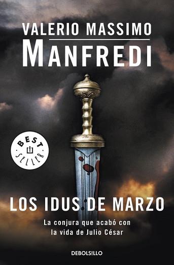 IDUS DE MARZO LOS | 9788499086651 | MANFREDI, VALERIO MASSIMO