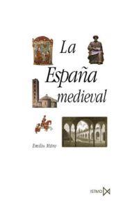 ESPAÑA MEDIEVAL, LA | 9788470900945 | MITRE, EMILIO