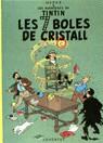 TINTIN SET BOLES DE CRISTALL, LES | 9788426110619 | HERGE (SEUD. DE GEORGES REMY)