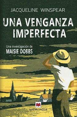 VENGANZA IMPERFECTA UNA (SERIE MAISIE DOBBS 5) | 9788419638519 | WINSPEAR, JACQUELINE