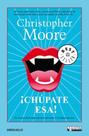 ¡CHÚPATE ESA! | 9788498007848 | MOORE, CHRISTOPHER