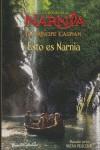 CRONICAS DE NARNIA: PRINCIPE CASPIAN ( ESTO ES NARNIA ) | 9788408078616 | LEWIS, C. S.