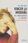 VENCER LA MIGRAÑA | 9788483302361 | TITUS, FELIU