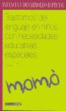 TRASTORNOS DEL LENGUAJE EN NIÑOS CON NECESIDADES | 9788432994883 | TORRES, JULIA