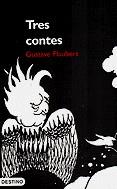 TRES CONTES -TRIDENT- | 9788497100069 | FLAUVERT, GUSTAVE