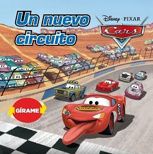 CARS. UN NUEVO CIRCUITO Y EL RECLUTA DE SARGENTO | 9788499517100 | DISNEY