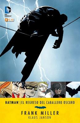 BATMAN: EL REGRESO DEL CABALLERO OSCURO (6A EDICIÓN) | 9788417063870 | MILLER, FRANK