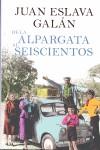 DE LA ALPARGATA AL SEISCIENTOS | 9788408087465 | ESLAVA GALAN, JUAN