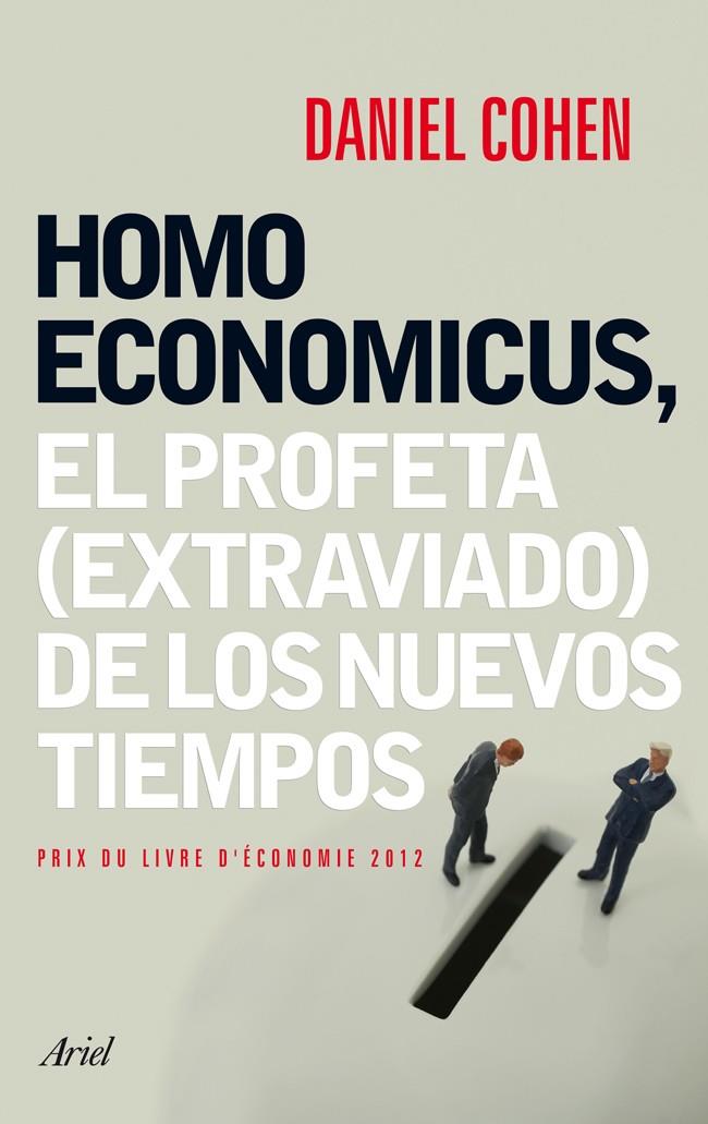 HOMO ECONOMICUS | 9788434408463 | DANIEL COHEN