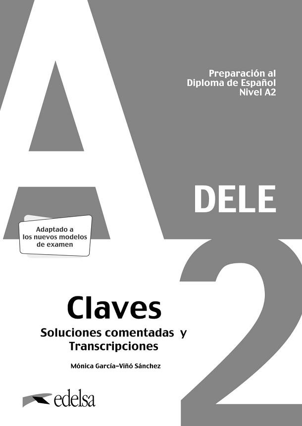 PREPARACIÓN AL DELE A2. SOLUCIONES COMENTADAS Y TRANSCRIPCIONES. NUEVA EDICIÓN | 9788490817186 | GARCÍA-VIÑÓ SÁNCHEZ, MÓNICA MARÍA