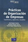 PRACTICAS DE ORGANIZACION DE EMPRESAS | 9788420537023 | MOYANO FUENTES, JOSE