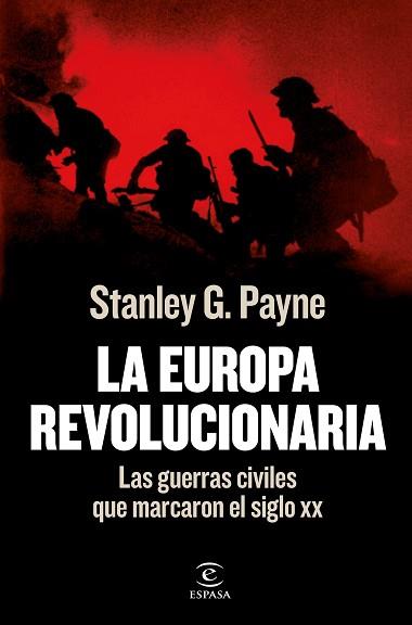 LA EUROPA REVOLUCIONARIA | 9788467062519 | PAYNE, STANLEY G.