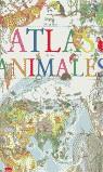 MI PRIMER ATLAS DE LOS ANIMALES | 9788434885585 | LUCA, DANIELA DE