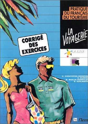 VOYAGERIE CORRIGE DES EXERCICES LA | 9782706104640 | DESCOTES-GENON, CHRISTIANE