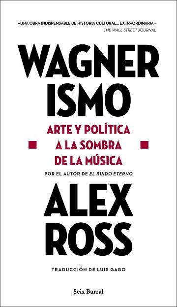 WAGNERISMO | 9788432239199 | ROSS, ALEX