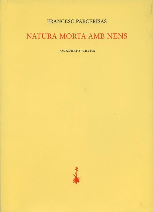 NATURA MORTA AMB NENS | 9788477273158 | PARCERISAS, FRANCESC