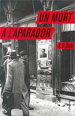 MORT A L' APARADOR UN | 9788466407519 | DAHL, K.O