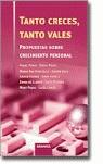 TANTO CRECES TANTO VALES | 9788475772981 | VARIS