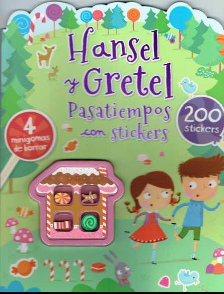 HANSEL Y GRETEL-PASATIEMPOS CON STICKERS-200 STICKERS | 9781472381248 | VV. AA.