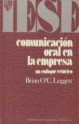 COMUNICACION ORAL EN LA EMPRESA | 9788431312404 | LEGGETT, BRIAN O'C.