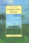 FORMENTERA MAGICA (TERRA INCOGNITA) | 9788497161398 | GARRIDO, CARLOS