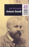 ANTONI GAUDI (BUTXACA) | 9788429751574 | BASSEGODA, JOAN