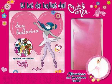 EL KIT DE BALLET DEL CLUB DE TEA | 9788497547826 | TEA STILTON