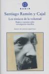 TONICOS DE LA VOLUNTAD LOS | 9788493474867 | RAMON Y CAJAL, SANTIAGO