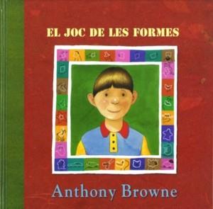 JOC DE LES FORMES EL | 9789681671853 | BROWNE, ANTHONY