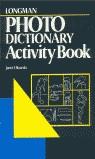 PHOTO DICCIONARY ACTIVITY BOOK | 9780582053823 | OLEARSKI, JANET