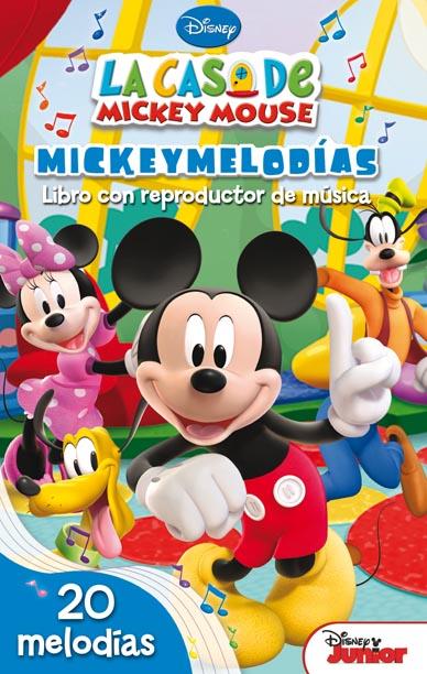 LA CASA DE MICKEY MOUSE. MICKEYMELODÍAS. LIBRO CON REPRODUCTOR DE MÚSICA | 9788444166544 | WALT DISNEY COMPANY