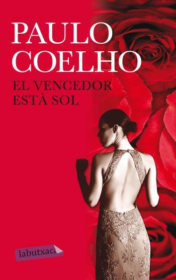 EL VENCEDOR ESTÀ SOL | 9788499303819 | PAULO COELHO