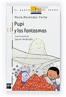 PUPI Y LOS FANTASMAS | 9788467529005 | MENÉNDEZ-PONTE, MARÍA