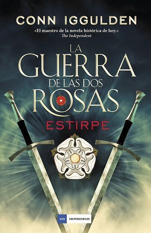 LA GUERRA DE LAS DOS ROSAS - ESTIRPE | 9788416634613 | IGGULDEN, CONN