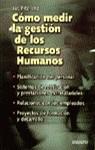 COMO MEDIR LA GESTION DE LOS RECURSOS HUMANOS | 9788423416462 | FITZ-ENZ, JAC