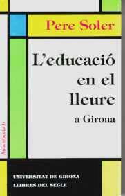 L'EDUCACIO EN EL LLEURE A GIRONA | 9788492095209 | SOLER, PERE