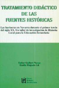 TRATAMIENTO DIDACTICO DE LAS FUENTES HISTORICAS | 9788489908710 | GUIBERT NAVAZ, ESTHER