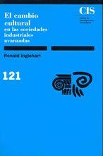 CAMBIO CULTURAL EN LAS SOCIEDADES INDUSTRIALES | 9788474761603 | INGLEHART, RONALD