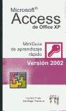 MINIGUIA MICROSOFT ACCES DE OFFICE XP (VERSION 2002) | 9788496097049 | PRATS, CARLES; TRAVERIA, SANTIAGO