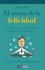 SECRETO DE LA FELICIDAD, EL | 9788475563008 | KERSTIN, GOTTFRIED