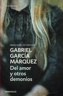 DEL AMOR Y OTROS DEMONIOS (BUTXACA) | 9788497592420 | GARCIA MARQUEZ, GABRIEL