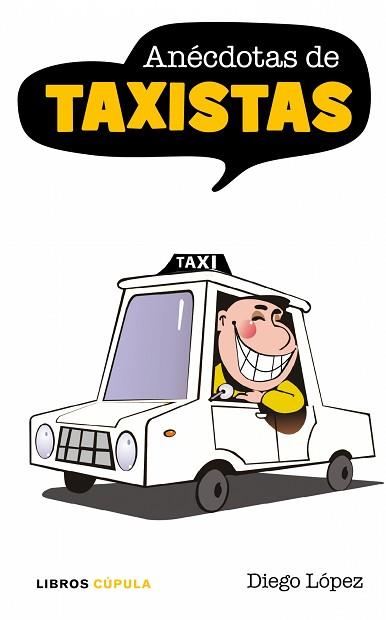 ANECDOTAS DE TAXISTAS | 9788448067793 | PEREZ, DIEGO