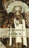 AZTECA (TAPA DURA) | 9788408048411 | JENNINGS, GARY