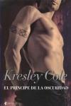 PRINCIPE DE LA OSCURIDAD EL | 9788408096092 | COLE, KRESLEY