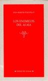 ENEMIGOS DEL ALMA, LOS | 9788470398940 | MARTIN PUIGPELAT, ANA