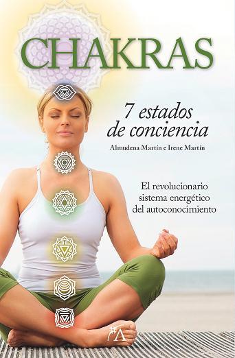 CHAKRAS | 9788416002276 | MARTÍN PÉREZ, ALMUDENA/MARTÍN PÉREZ, IRENE