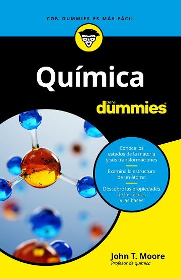 QUÍMICA PARA DUMMIES | 9788432905452 | MOORE, JOHN T.