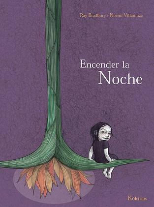 ENCENDER LA NOCHE | 9788416126156 | BRADBURY, RAY