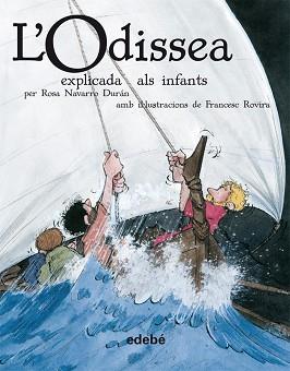 ODISSEA EXPLICADA ALS INFANTS L' | 9788423693221 | NAVARRO DURAN, ROSA / ROVIRA, FRANCESC